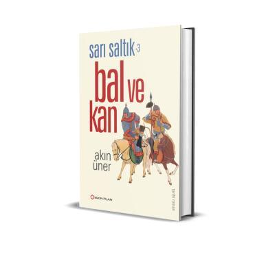 Bal ve Kan - Sarı Saltık 3